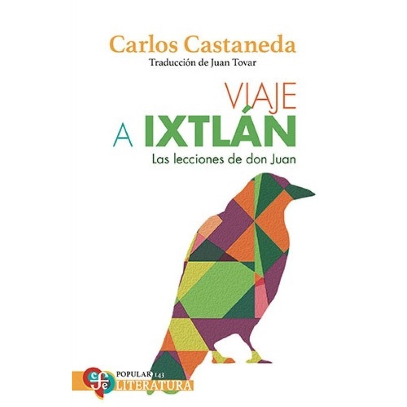 Viaje a Ixtlán: las lecciones de don Juan