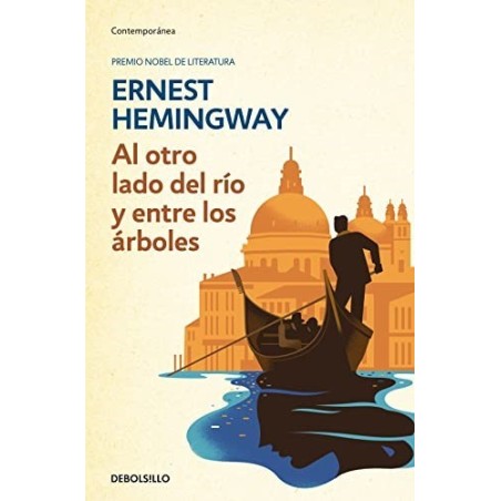 Al otro lado del río y entre los árboles