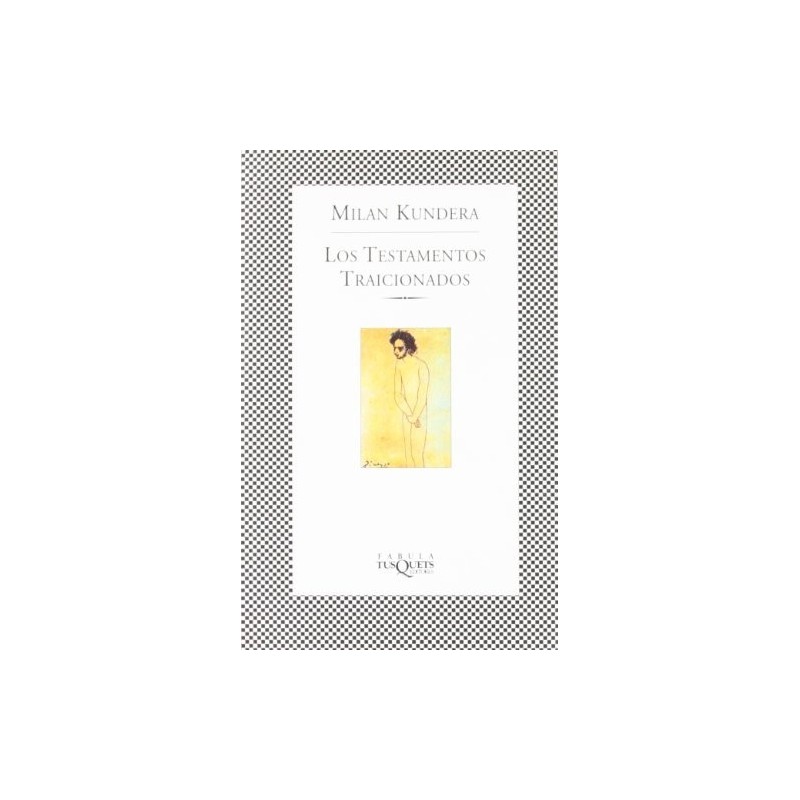 Los testamentos traicionados