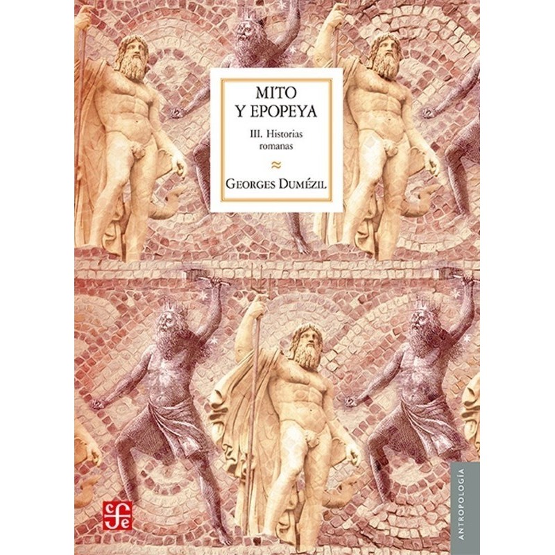 Mito y epopeya III: historias romanas