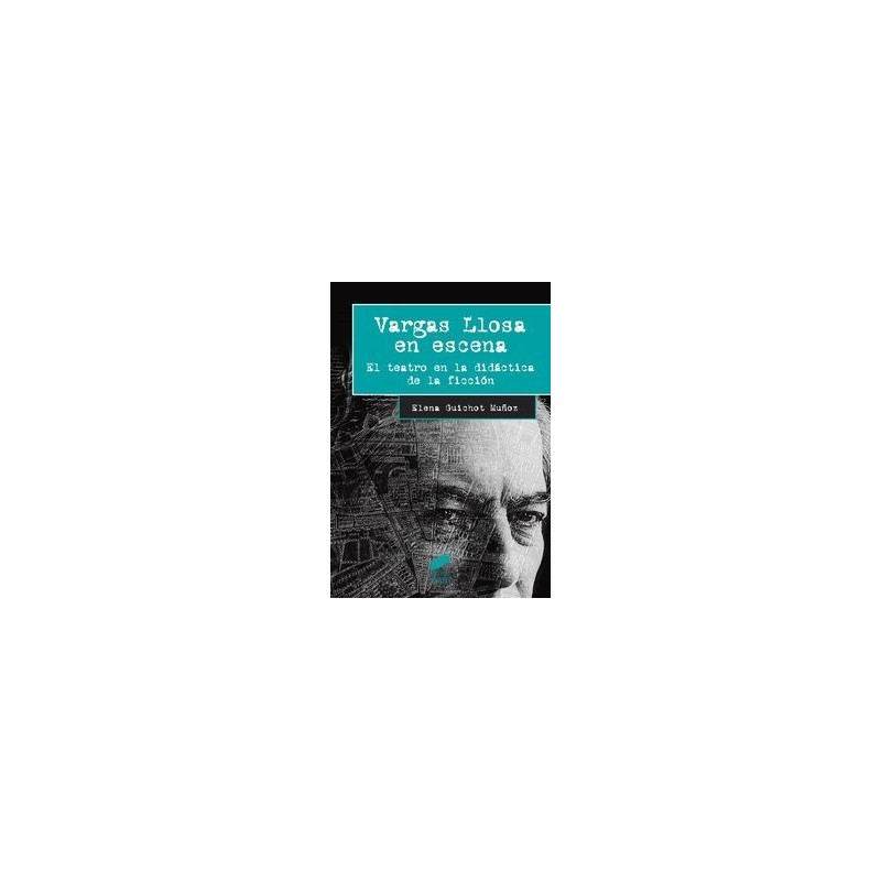 Vargas Llosa en escena
