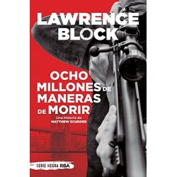 Ocho millones de maneras de morir