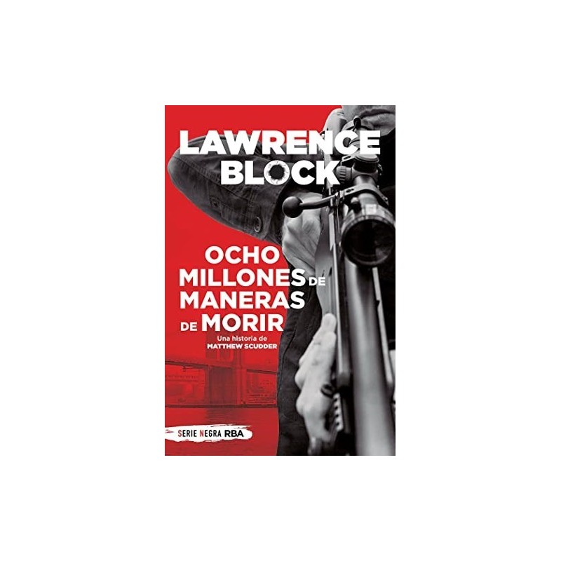 Ocho millones de maneras de morir