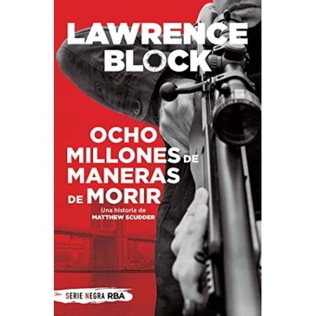 Ocho millones de maneras de morir