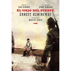 El viejo del puente (Ilustrado)