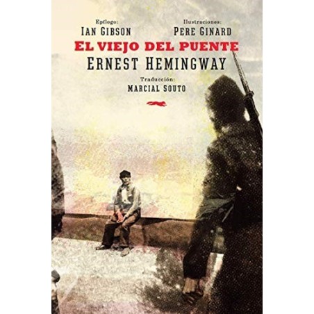 El viejo del puente (Ilustrado)