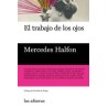 El trabajo de los ojos