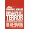 Los años del terror De Al-Qaeda al Estado Islámico