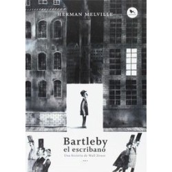 Bartleby, el escribano Edición Ilustrada