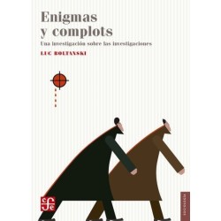 Enigmas y complots: una investigación sobre las investigaciones