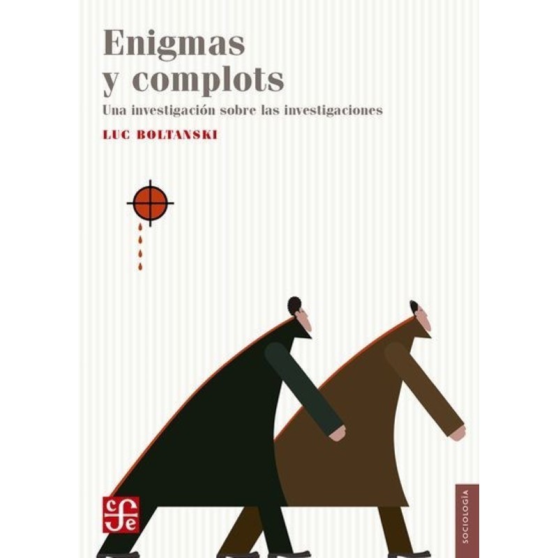 Enigmas y complots: una investigación sobre las investigaciones