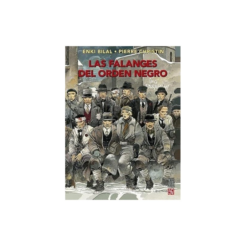 Las falanges del orden negro