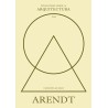 Arendt sobre la arquitectura