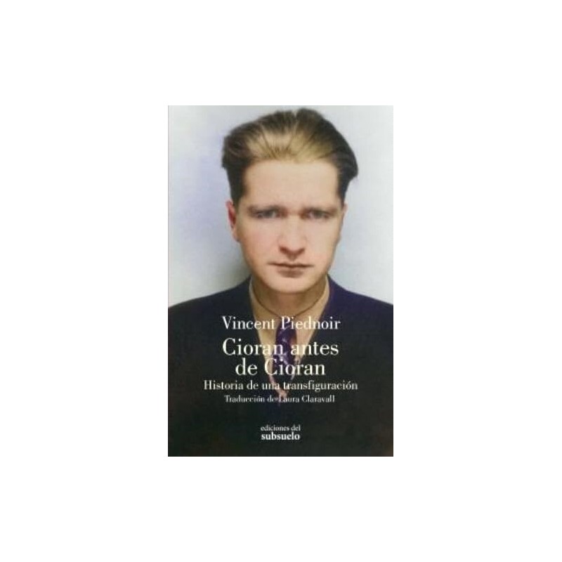 Cioran antes de Cioran