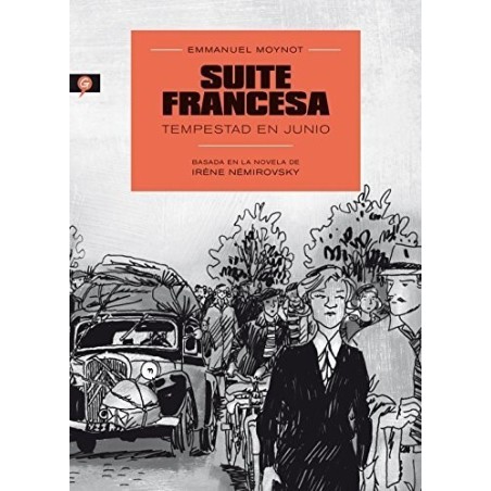 Suite francesa. Tempestad en junio
