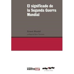 El significado de la Segunda Guerra Mundial