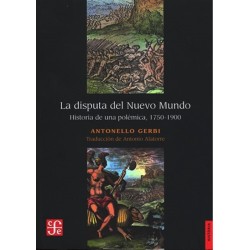 La disputa del Nuevo Mundo: historia de una polémica, 1750-1900