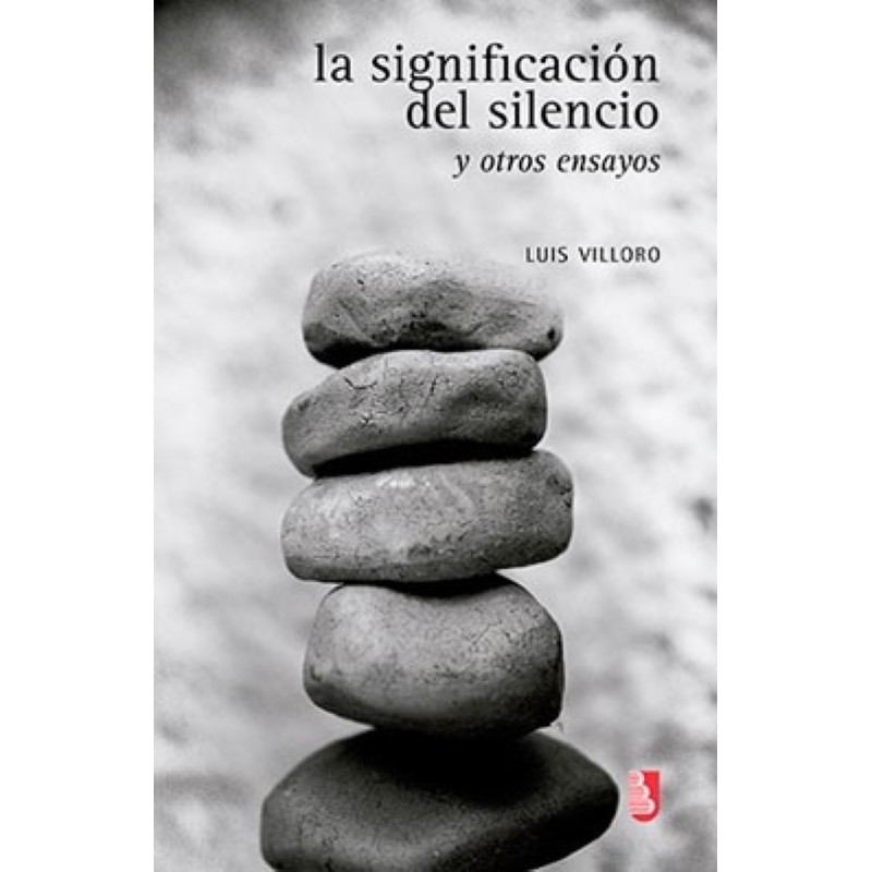 La significación del silencio y otros ensayos