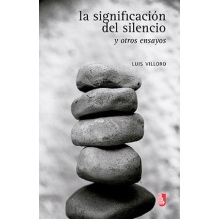 La significación del silencio y otros ensayos