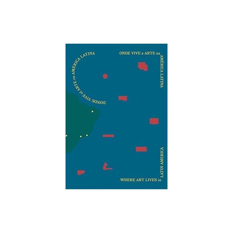 Onde Vive a Arte na América Latina