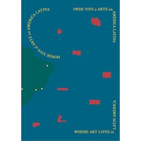 Onde Vive a Arte na América Latina