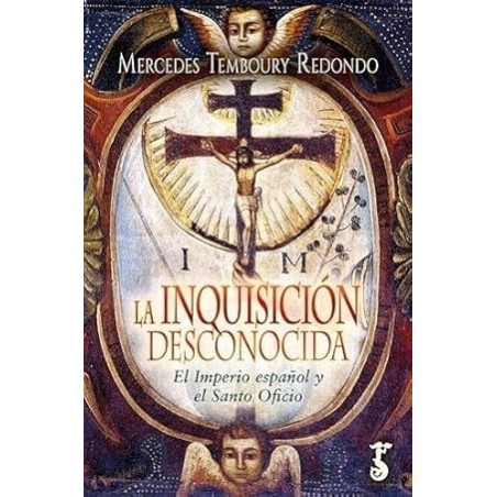 INQUISICIÓN DESCONOCIDA, LA