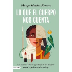 Lo que el cuerpo nos cuenta