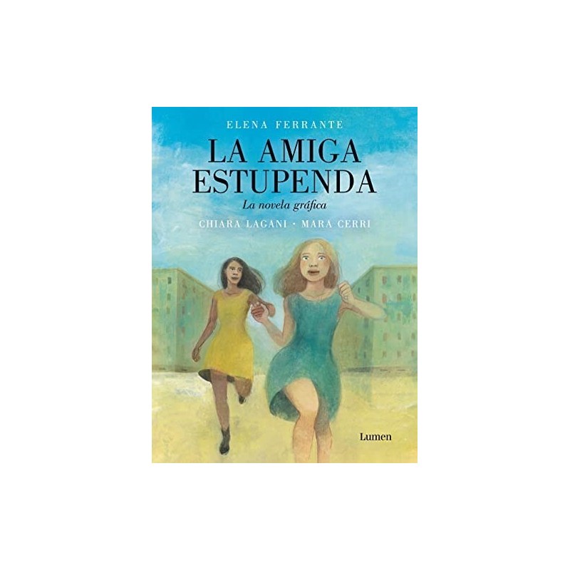 La amiga estupenda. La novela gráfica