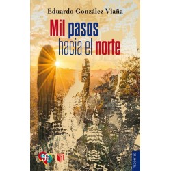 Mil pasos hacia el norte