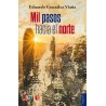 Mil pasos hacia el norte