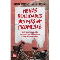 Menos realidades y más promesas
