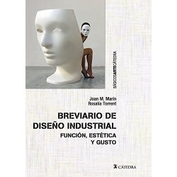 Breviario de diseño industrial: función, estética y gusto