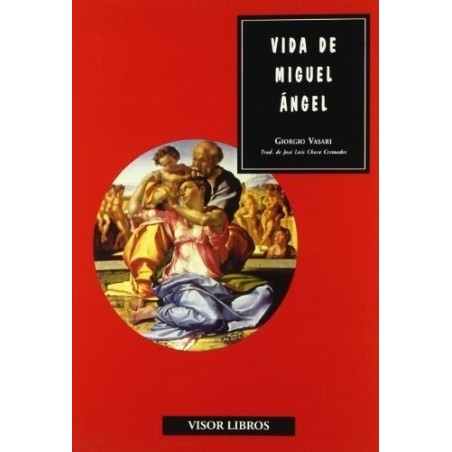 Vida de Miguel Ángel