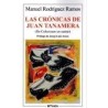 LAS CRONICAS DE JUAN TANAMERA