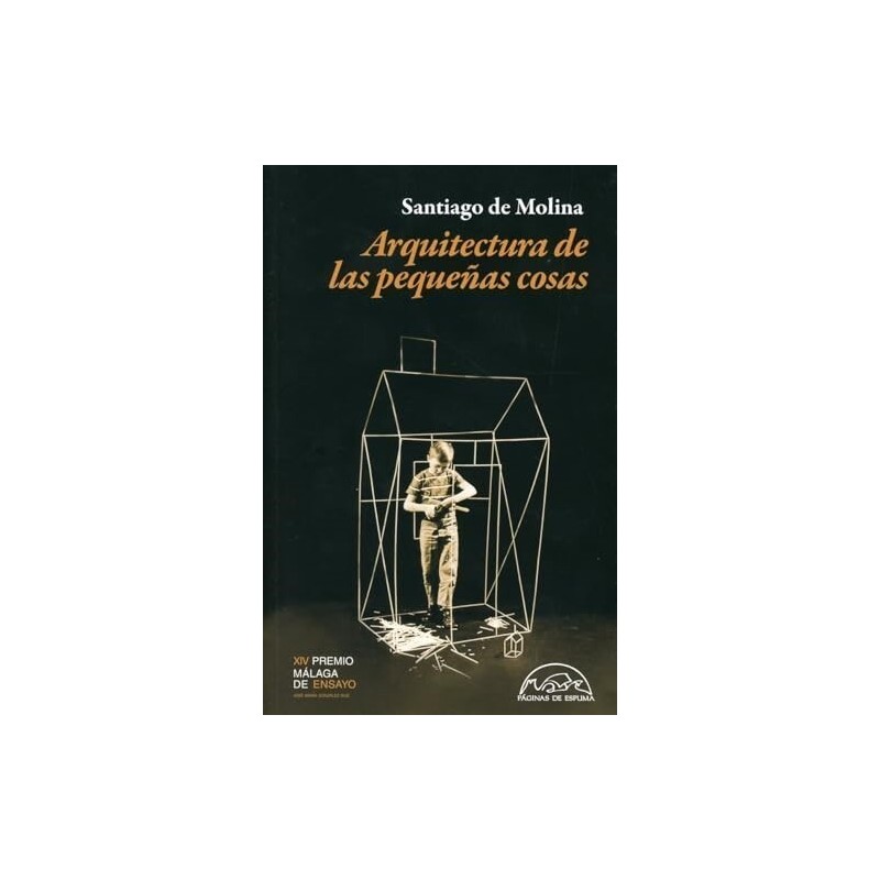 Arquitectura de las pequeñas cosas