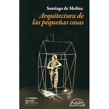 Arquitectura de las pequeñas cosas