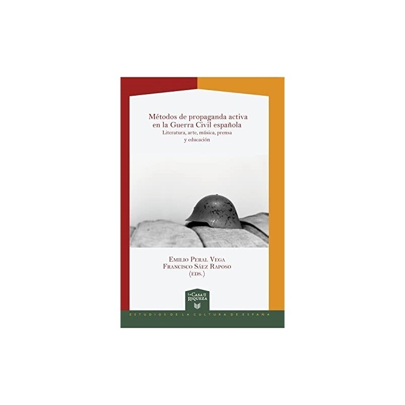 Métodos de propaganda activa en la Guerra Civil española