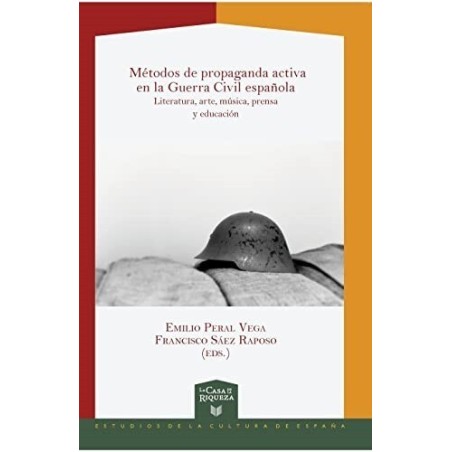 Métodos de propaganda activa en la Guerra Civil española