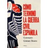 Cómo terminó la guerra civil española