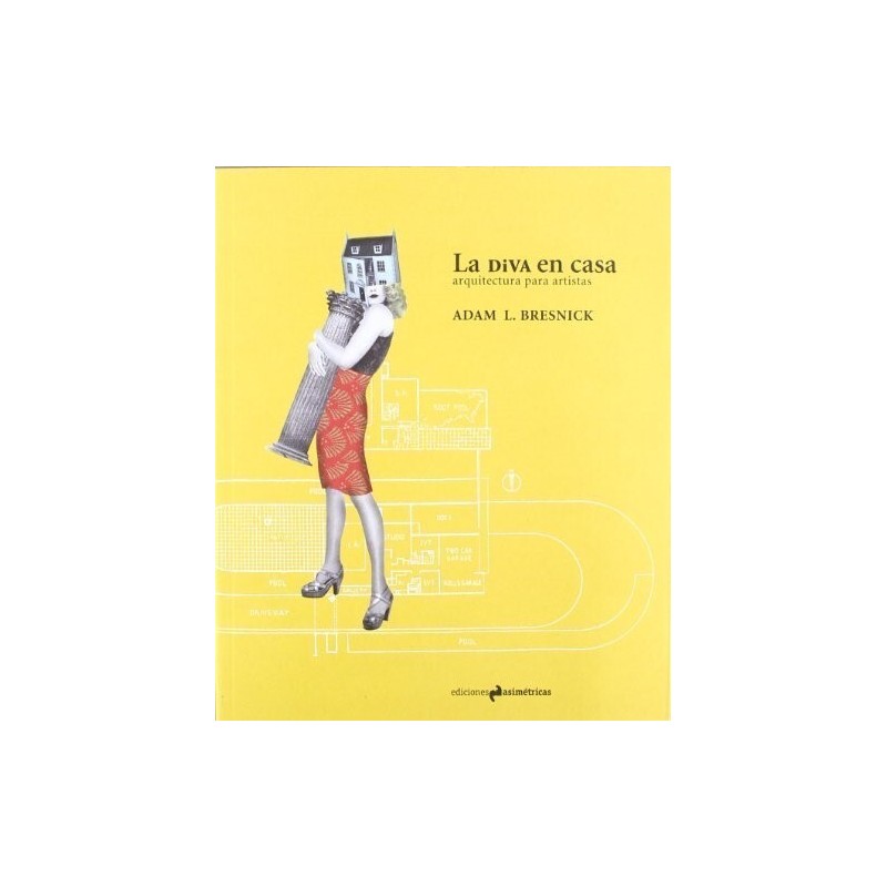 La diva en casa. Arquitectura para artistas