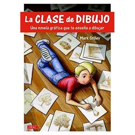 La clase de dibujo: una novela gráfica que te enseña a dibujar