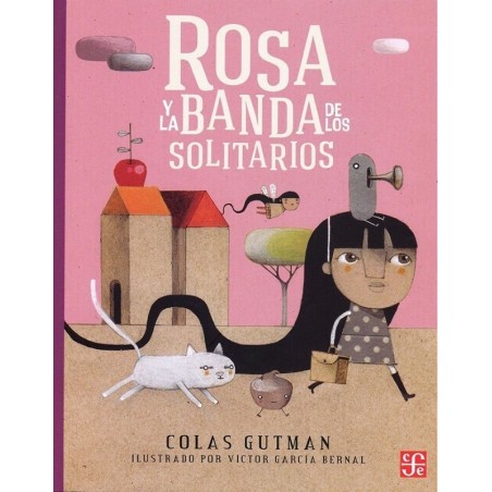 Rosa y la banda de los solitarios