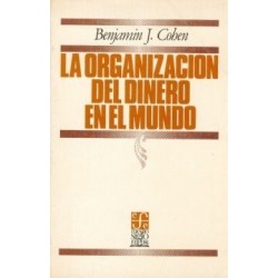 La organización del dinero en el mundo