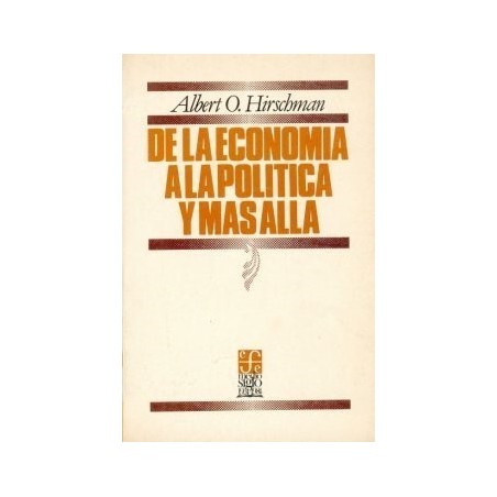 De la economía a la política y más allá