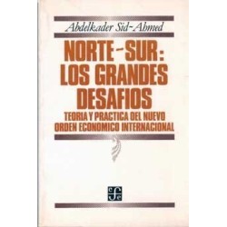 Norte-Sur: Los grandes desafíos.