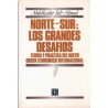 Norte-Sur: Los grandes desafíos.