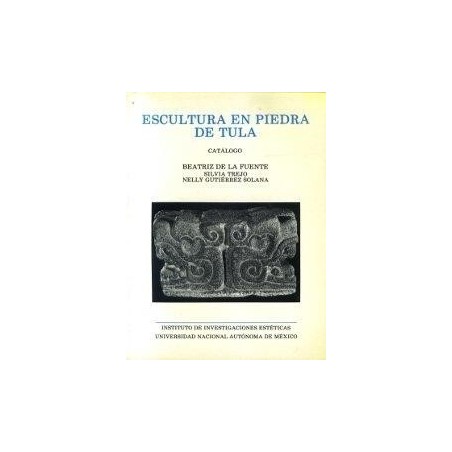 Escultura en piedra de Tula: catálogo