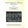 Escultura en piedra de Tula: catálogo