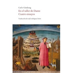 En el taller de Dante: cuatro ensayos