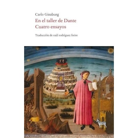 En el taller de Dante: cuatro ensayos